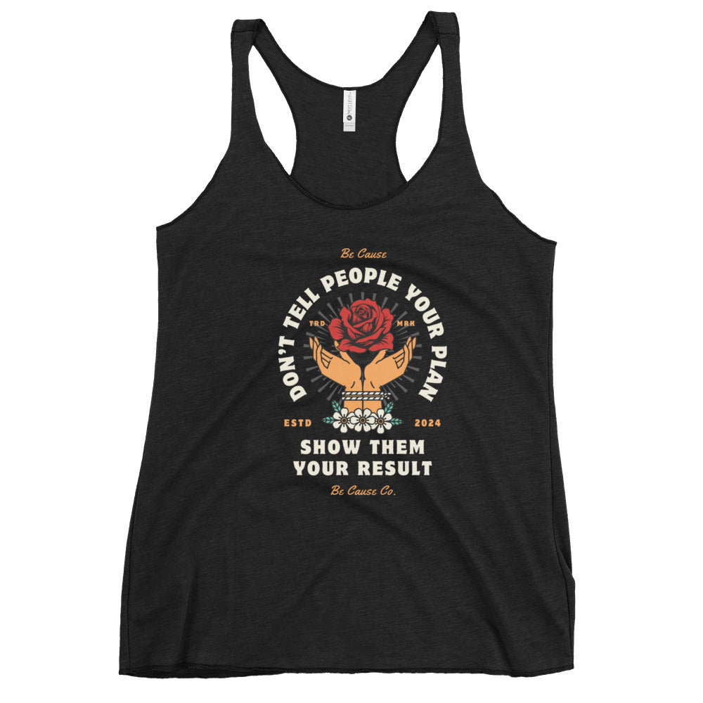 Women's Show Them Racerback Tank
