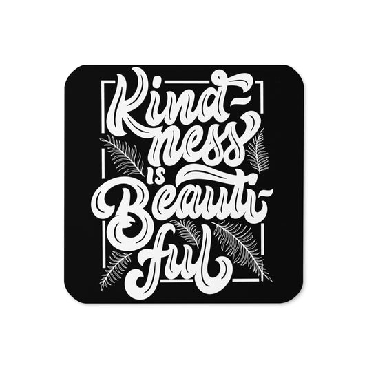 Kindness black Cork-back coaster