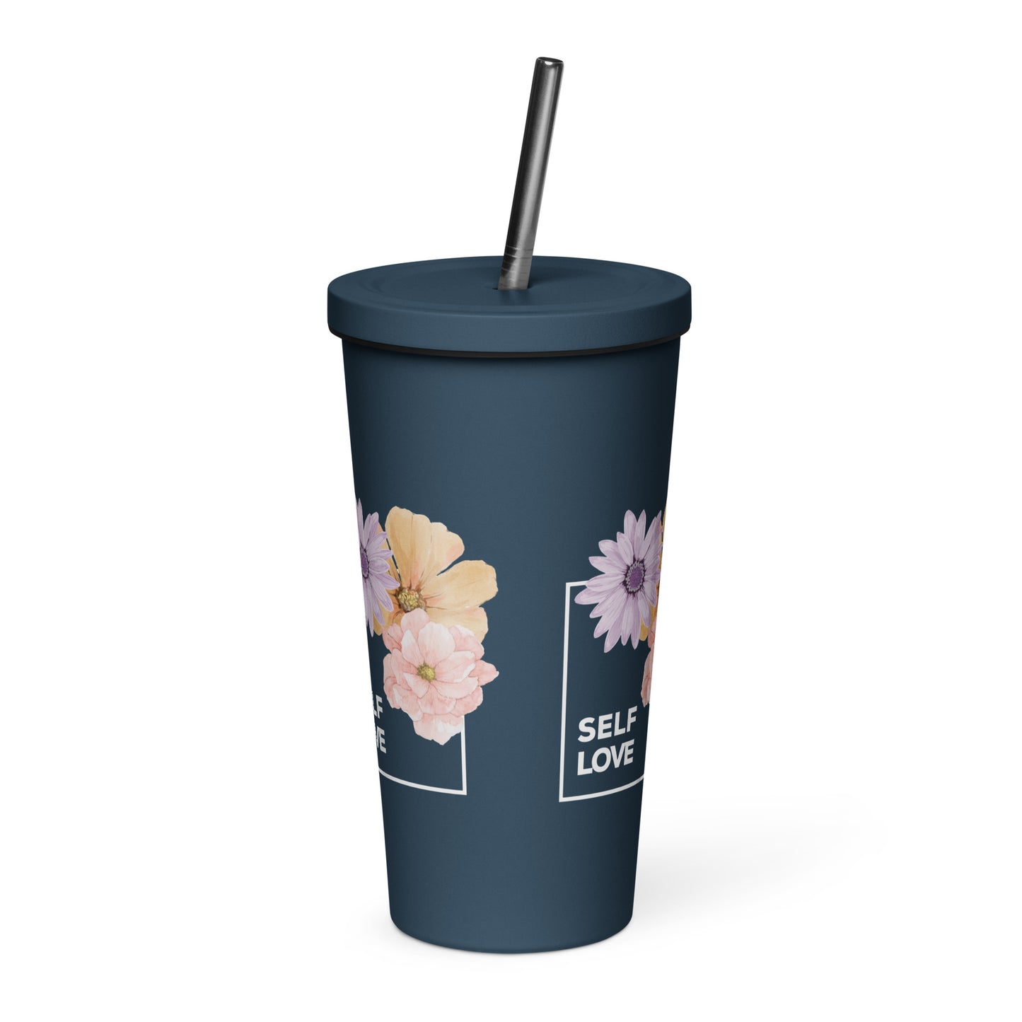 Self Love Insulated tumbler with a straw