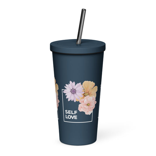 Self Love Insulated tumbler with a straw