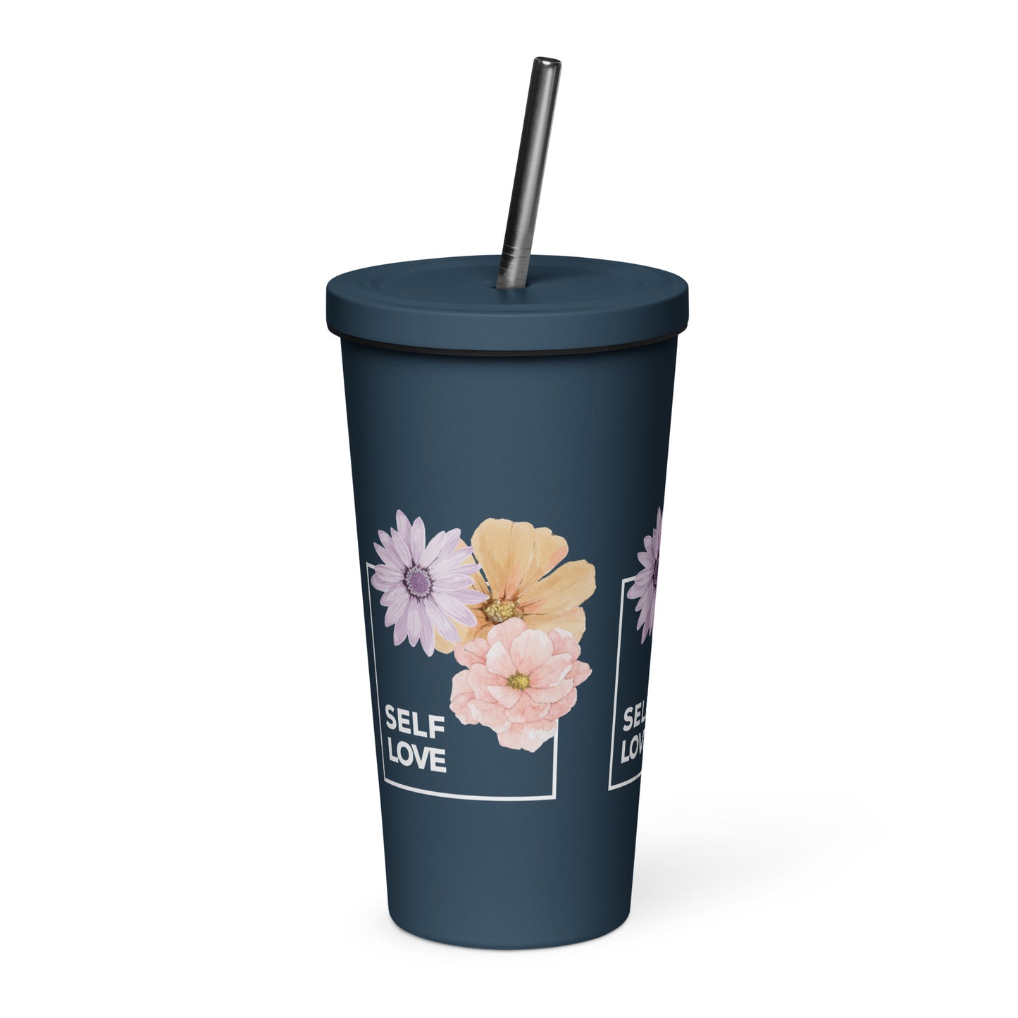 Self Love Insulated tumbler with a straw