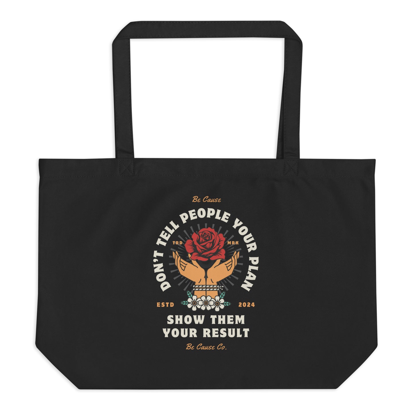 Show Them Large organic tote bag