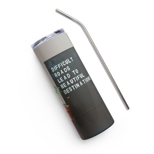 Difficult Roads Stainless steel tumbler