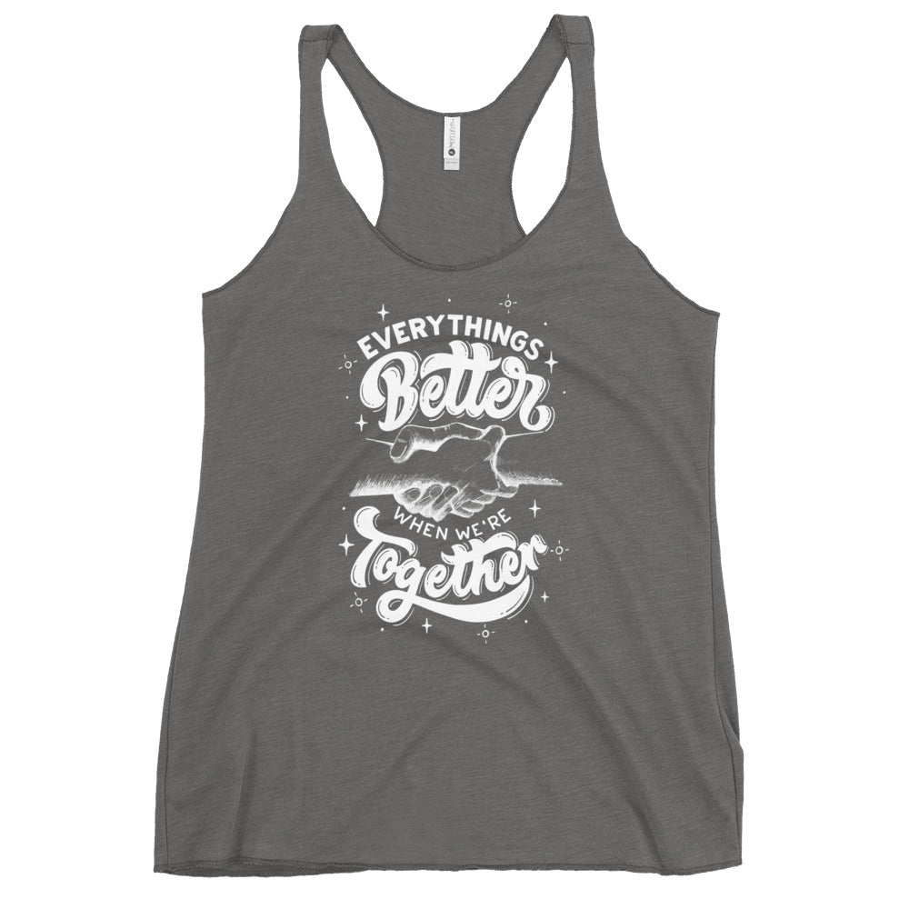 Women's Better Together Racerback Tank