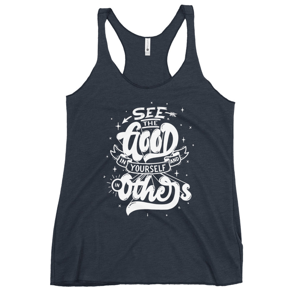 Women's See the Good Racerback Tank